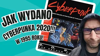 HISTORIA GIER #7 - Rok 1995 i polska edycja Cyberpunk 2020!