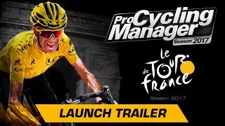 Tour De France / Pro Cycling Manager 2017 - Launch Trailer