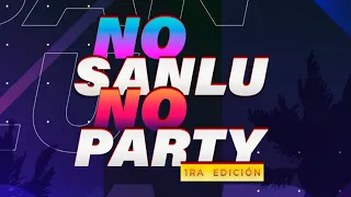 PREVIA EDICIÓN #1 🚀#NoSanluNoParty - DJ GASTÓN ENCINAS