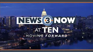 News 3 Now at Ten: May 26, 2024