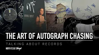 The Art Of Autograph Chasing | Talking About Records