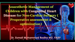 Pre operative assessment and optimization of children with congenital heart disease