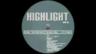 Highlight - Can You Feel It (R.O.O.S. Mix)