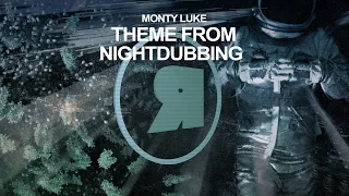 Monty Luke - Theme From Nightdubbing