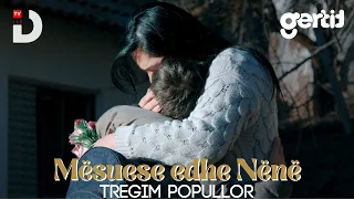 Mësuese edhe Nënë | Tregim Popullor | DTV Media