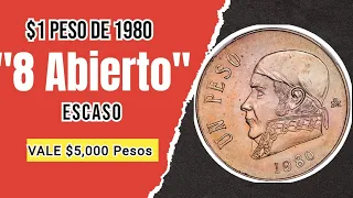 $1 Peso de 1980 "8 Abierto" VALE $5,000 Pesos