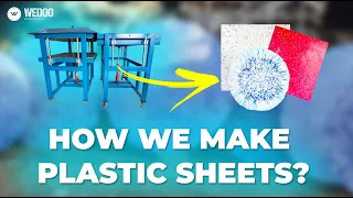 How To Make A Plastic Sheet With A Sheetpress?! | By Wedoo