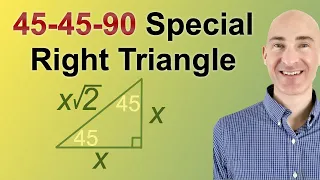 45-45-90 Special Right Triangles