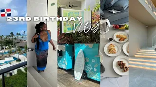 23RD BIRTHDAY TRAVEL VLOG ♡ spend my birthday with me in PUNTA CANA, DR ! | THE FINEST RESORT