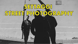 SETTAGGI per fare STREET PHOTOGRAPHY