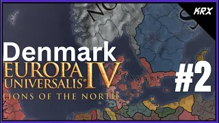 EU4 Denmark: Lions of the North DLC - 50 Year Walkthrough and Guide – Lets Play – Part 2