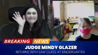 Judge Mindy Glazer returns with law class at school | Judge Recognized her childhood criminal friend