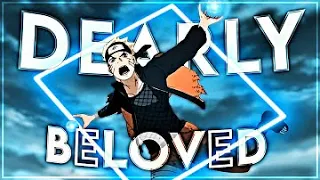 Naruto - Dearly Beloved [Remake Clips like @Molob]
