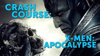 Crash Course: Everything You Need to Know About X-Men: Apocalypse