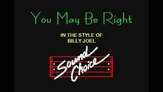 Billy Joel   You May Be Right karaoke
