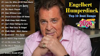 Engelbert Humperdinck Greatest Hits 2024 Playlist - Top 10 Best Songs Of Engelbert Humperdinck 2024
