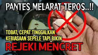 35 KEBIASAAN SEPELE UMAT ISLAM YANG JADI PENGHALANG REZEKI MENURUT KITAB TA'LIM MUTA’ALIM