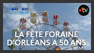 La fête foraine d'Orléans a 50 ans