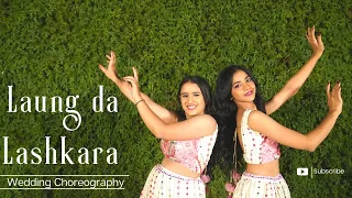 Laung Da Lashkara | Patiala House | Wedding Choreography | Khyati Jajoo