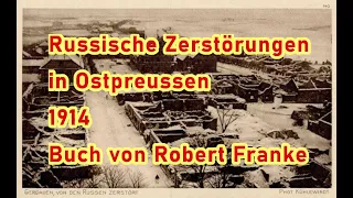 Russische Verwüstungen und Greuel in Ostpreussen, 1914