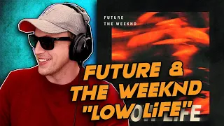 Future - Low Life ft The Weeknd REACTION!!! | XO SZN!!