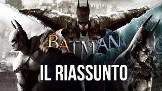 Batman Arkham: tutta la storia! Il Riassunto