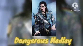 DANGEROUS MEDLEY - Dangerous World Tour (Fanmade) | Michael Jackson