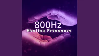 800hz Rife Cure All Healing Frequency