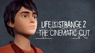 Life is Strange 2: The Cinematic Cut Trailer