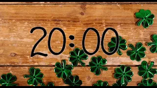 20 Minute St. Patrick’s Day Countdown Timer With Music ☘️🎵