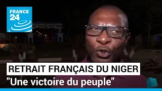 Retrait des troupes françaises au Niger : "Une victoire du peuple" • FRANCE 24
