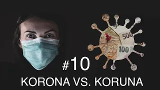 Korona vs. Koruna #10 - HOŘÍ, MÁ PANENKO 2?