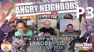 Crit Camp Zombicide EP100 Angry Neighbors M14: Camp Nightmare - P3