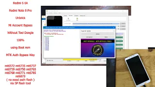 Redmi 6 6A Note 8 Pro Flashing Unbrick Mi Account Unlock Bypass No Need Auth 100% without dongle