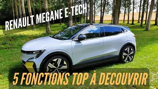 MEGANE E-TECH électrique - 5 FONCTIONS TOP à découvrir