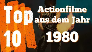 Top 10 - Die besten Actionfilme der 80er | 1980