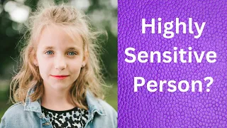 Highly Sensitive Person (Hindi) | Definition | Signs (Hindi) | Tips (Hindi)