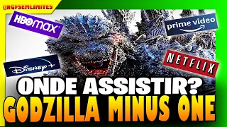 Onde ASSISTIR Godzila 2023 ? COMO e ONDE assistir GODZILLA MINUS ONE o NOVO Filme do GODZILA RAIZ!!!