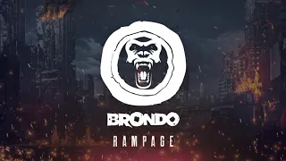 Brondo - Rampage