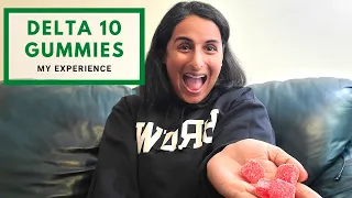 Taking a Delta-10 THC Gummy and this is What Happened