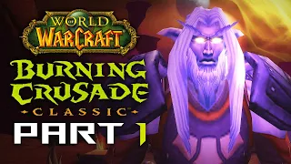 Let's Play World of Warcraft BURNING CRUSADE CLASSIC | Part 1 | The Dark Portal