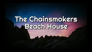 The Chainsmokers - Beach House (Lyrics Video)