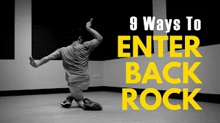 How to Back Rock - 9 Backrock Entries | BreakDance Decoded