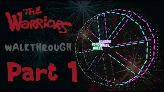 The Warriors Walkthrough Part 1 (PS4, XBOX, PS2) No Commentary