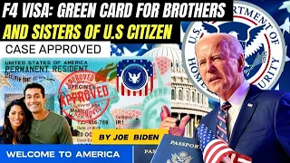 Processing Time For F4 Visa Green Card For Brother In 2024