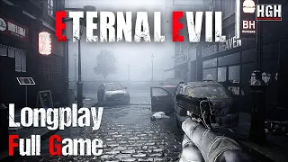 Eternal Evil | Full Game Movie | 1080p / 60fps | Longplay Walkthrough Gameplay No Commentary