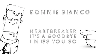 LORY BIANCO HEARTBREAKER / IT'S A GOODBYE / I MISS YOU SO