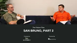 The Failure Files: San Bruno, Part 2