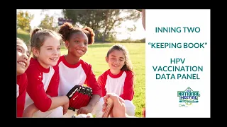 2022 HPV Vaccination Roundtable Annual Meeting: Session 2 Q&A Panel