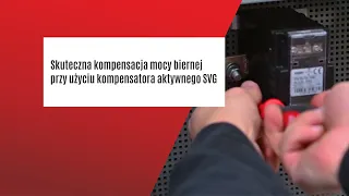 Skuteczna kompensacja mocy biernej przy użyciu kompensatora aktywnego SVG